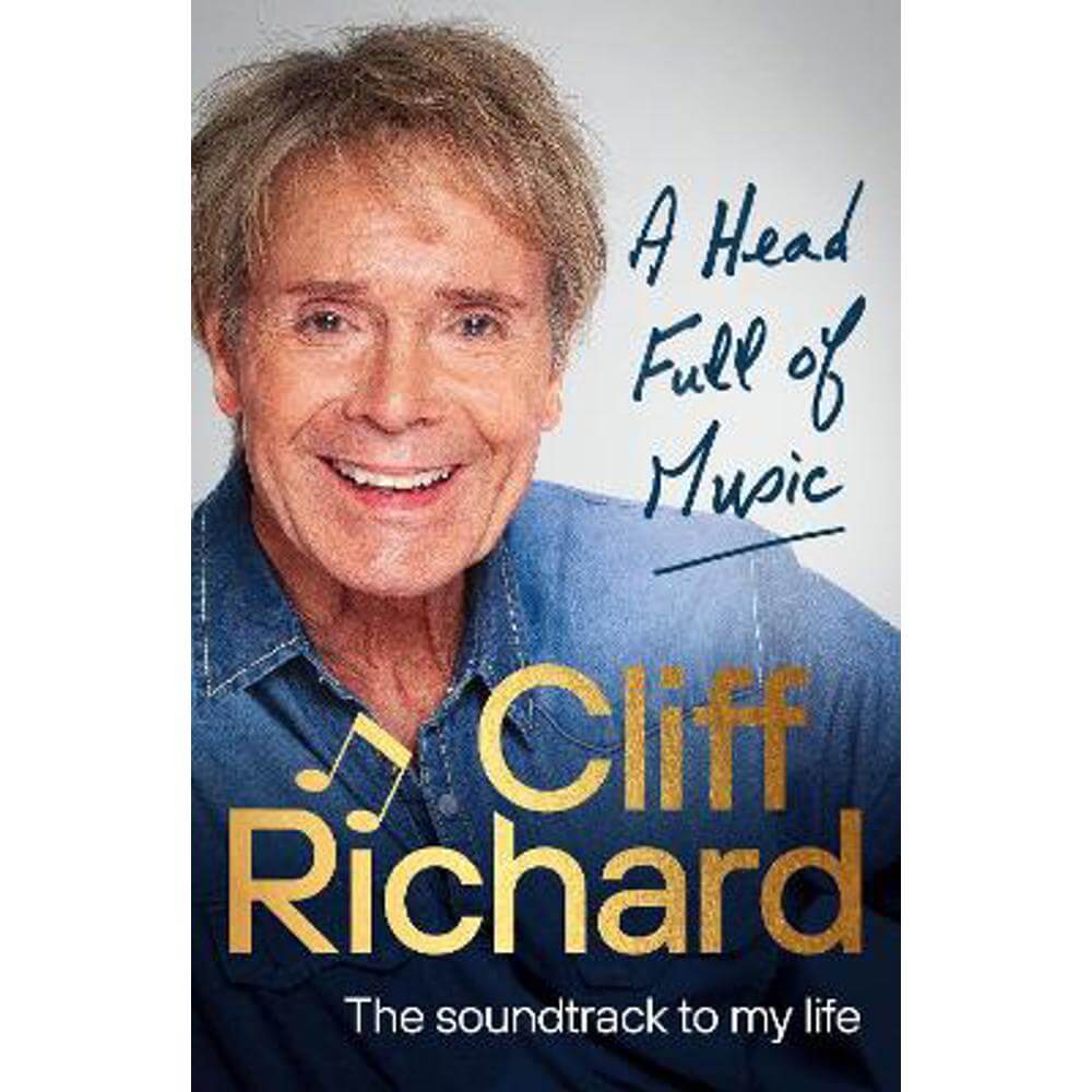 A Head Full of Music: The soundtrack to my life (Hardback) - Cliff Richard